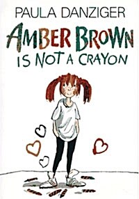 Amber Brown Is Not a Crayon (Hardcover)