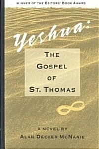 Yeshua: The Gospel of St. Thomas (Hardcover)