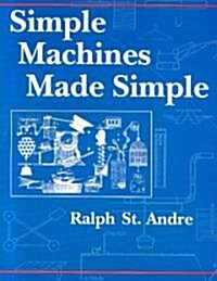 Simple Machines Made Simple (Paperback)