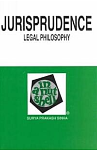 Jurisprudence Legal Philosophy: In a Nutshell (Paperback)