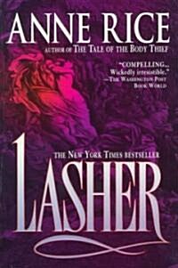 Lasher (Paperback, Reissue)