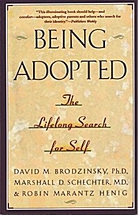 [중고] Being Adopted: The Lifelong Search for Self (Paperback)