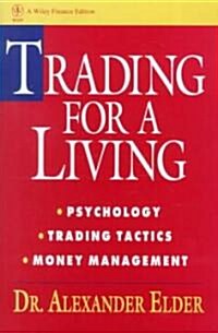 [중고] Trading for a Living: Psychology, Trading Tactics, Money Management (Hardcover)