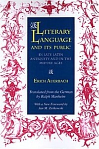 Literary Language & Its Public in Late Latin Antiquity and in the Middle Ages (Paperback, Revised)