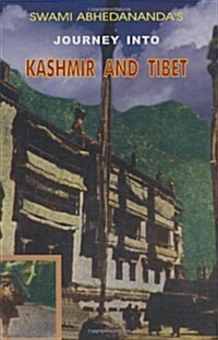 Journey into Kashmir and Tibet (Hardcover, Reprint)