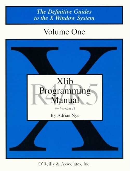 [중고] Xlib Programming Manual, Rel. 5 (Paperback, 3)