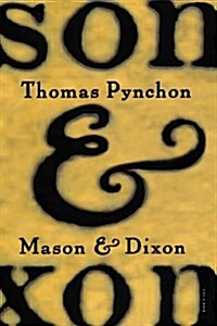 Mason & Dixon (Paperback)