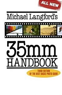 Michael Langfords 35Mm Handbook (Paperback, 3rd, Revised, Subsequent)