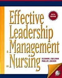 Effective Leadership & Management in Nursing (Paperback, 6th)