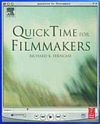 Quicktime for Filmmakers (Paperback, CD-ROM)