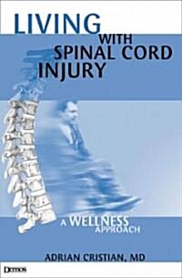 Living With Spinal Cord Injury (Paperback)