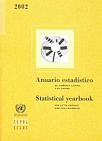 Anuario Estadistico / Statistical Yearbook (Paperback, CD-ROM, Bilingual)