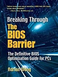 Breaking Through the BIOS Barrier (Paperback)