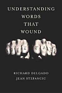 Understanding Words That Wound (Paperback)
