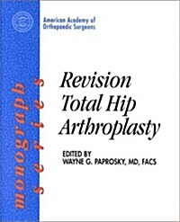 Revision Total Hip Arthroplasty (Paperback)