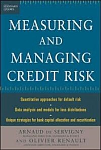 Measuring and Managing Credit Risk (Hardcover)