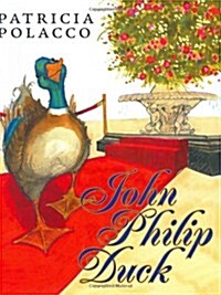 John Philip Duck (Hardcover)