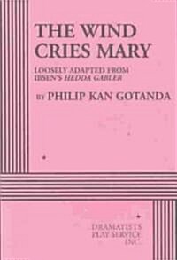 The Wind Cries Mary (Paperback)