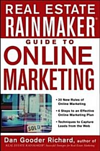 Real Estate Rainmaker Guide to Online Marketing (Hardcover)