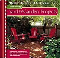 Step-By-Step Yard & Garden Projects (Paperback, Spiral)