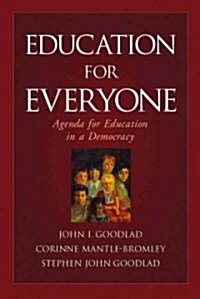 Education for Everyone: Agenda for Education in a Democracy (Hardcover)