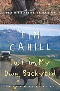 Lost in My Own Backyard (Hardcover)
