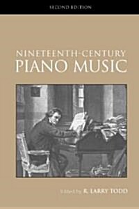 Nineteenth-Century Piano Music (Paperback, 2 ed)