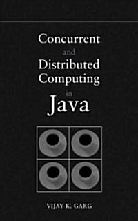 Concurrent and Distributed Computing in Java (Hardcover)