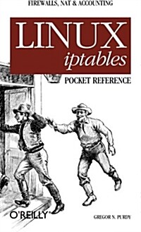 Linux Iptables Pocket Reference (Paperback)