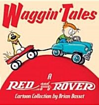 [중고] Waggin‘ Tales: A Red and Rover Collection (Paperback)