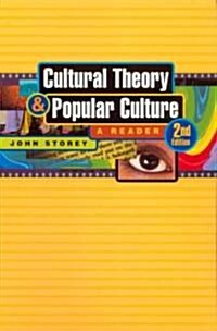Cultural Theory and Popular Culture: An Introduction (Paperback, 3)
