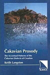 Cakavian Prosody (Paperback)