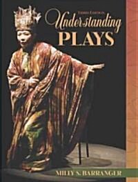 Understanding Plays (Paperback, 3rd, Subsequent)