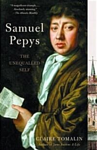 Samuel Pepys: The Unequalled Self (Paperback)