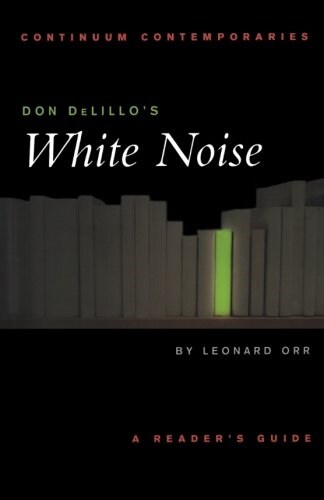 Don DeLillos White Noise : A Readers Guide (Paperback)