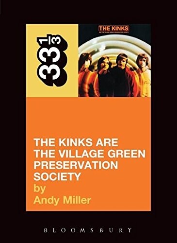 The Kinks The Kinks Are the Village Green Preservation Society (Paperback)