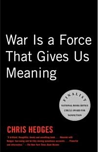 War Is a Force That Gives Us Meaning (Paperback)