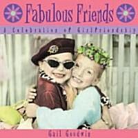 Fabulous Friends (Hardcover)