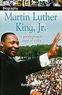 [중고] DK Biography: Martin Luther King, Jr.: A Photographic Story of a Life (Paperback)