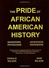 The Pride of African American History (Paperback)
