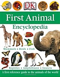 [중고] Dk First Animal Encyclopedia (Hardcover)