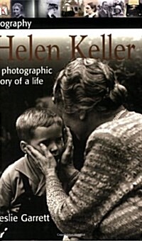 [중고] DK Biography: Helen Keller: A Photographic Story of a Life (Paperback)