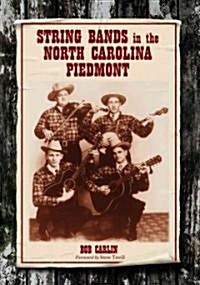 String Bands in the North Carolina Piedmont (Paperback)