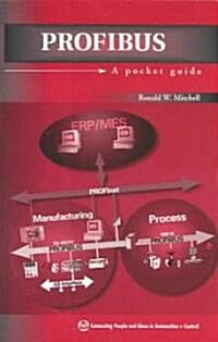 Profibus: A Pocket Guide (Paperback)