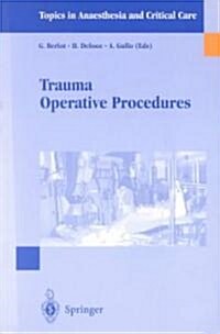 Trauma Operative Procedures (Paperback)
