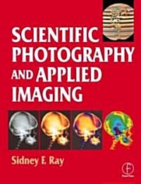 Scientific Photography and Applied Imaging (Hardcover)