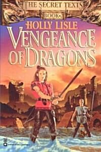 Vengeance of Dragons (Paperback)
