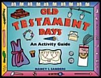 Old Testament Days: An Activity Guide (Paperback)