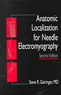 Anatomic Localization for Needle EMG (Paperback, 2 ed)