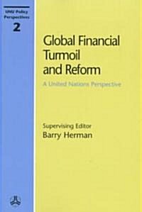Global Financial Turmoil and Reform (Paperback)